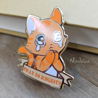 Pray to RNGESUS Orange Cat DnD Enamel Pin